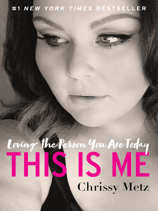 Title details for This Is Me by Chrissy Metz - Wait list
